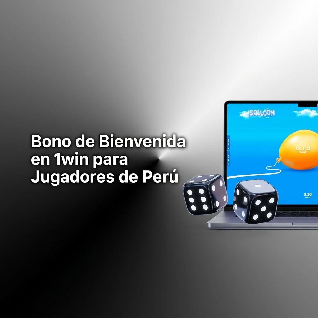 Bono de bienvenida 1win Perú: hasta 150% en depósitos para nuevos jugadores con mínimo 1 USD