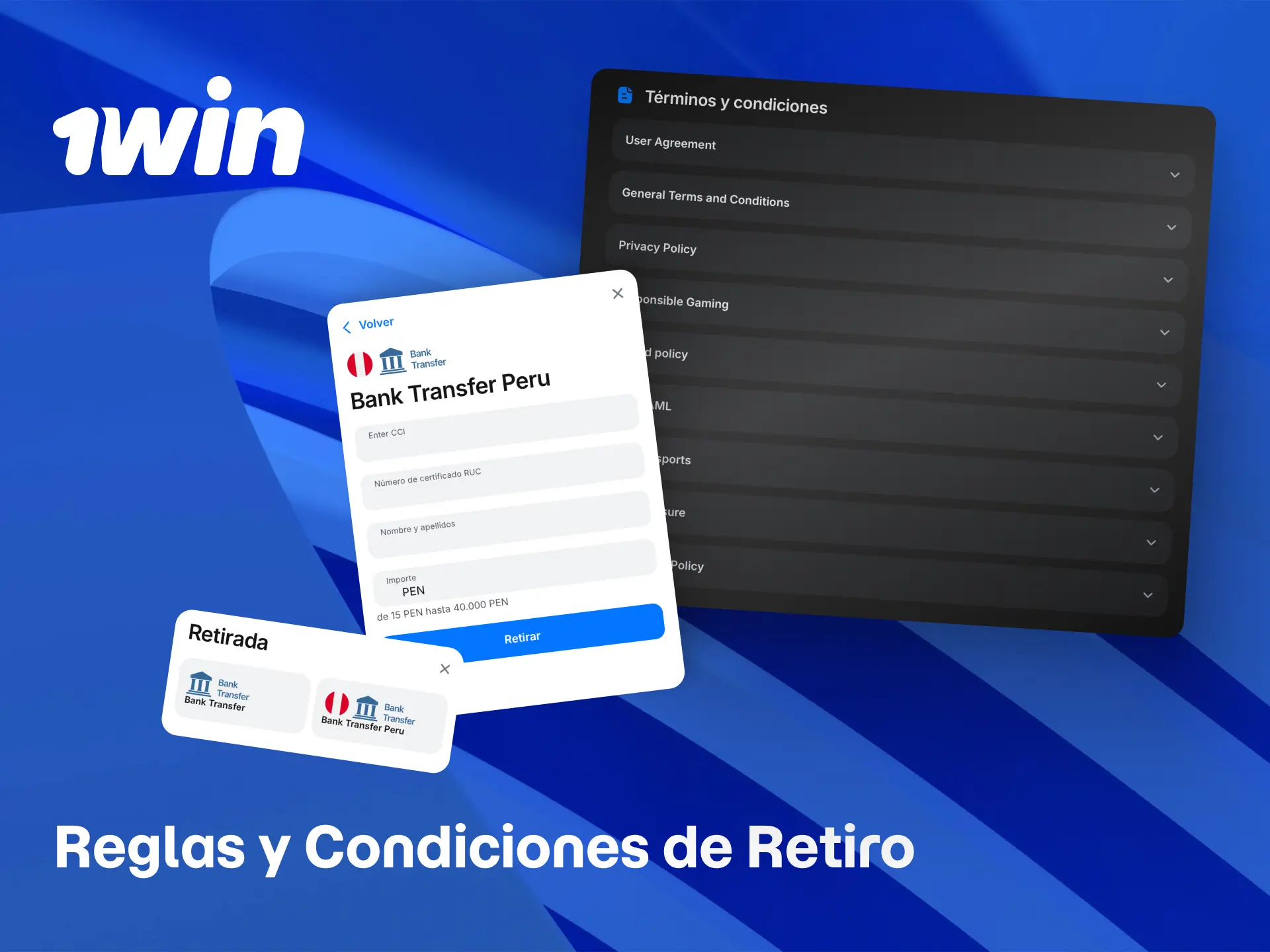 Reglas y condiciones de retiro en 1win para jugadores peruanos.